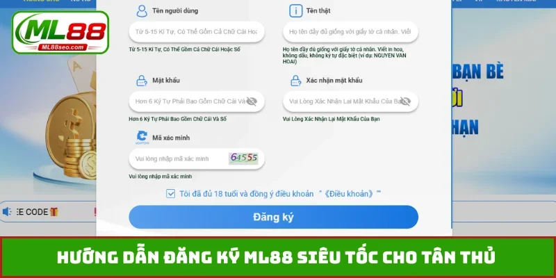 Hướng dẫn đăng ký ML88 siêu tốc cho tân thủ