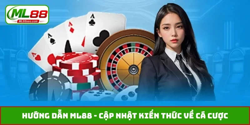 Hướng dẫn ML88
