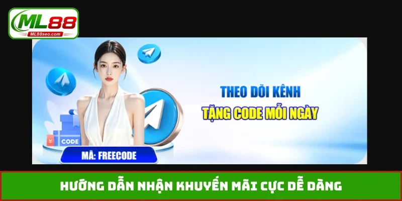 Hướng dẫn nhận khuyến mãi cực dễ dàng