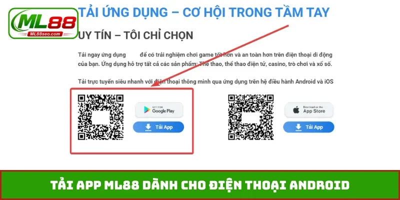Tải app ML88 dành cho điện thoại Android