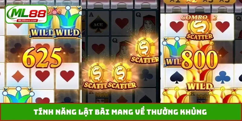 Tính năng lật bài mang về thưởng khủng